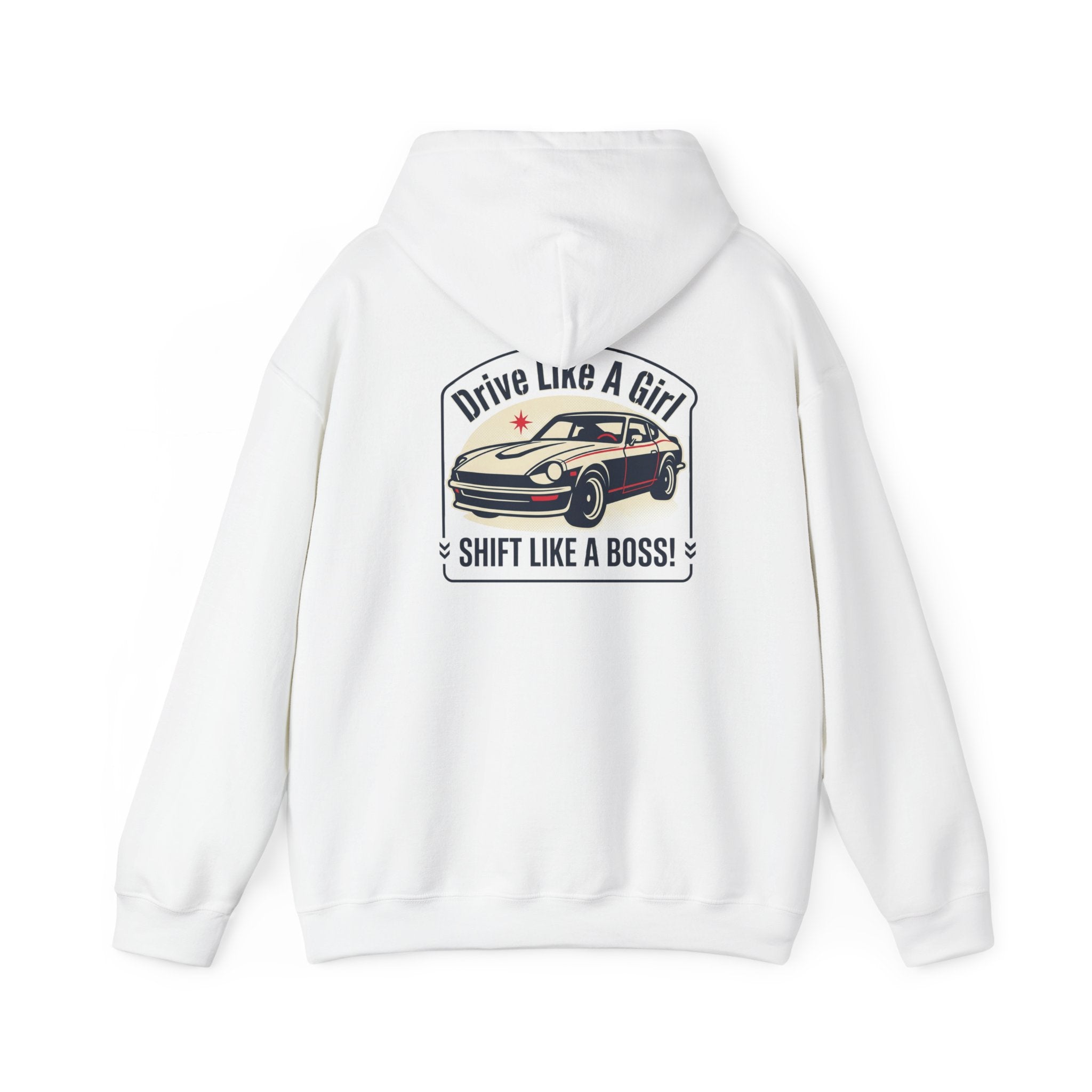 Drive Like a Girl Shift Like a Boss Hoodie | Vintage Sports Car Graphic