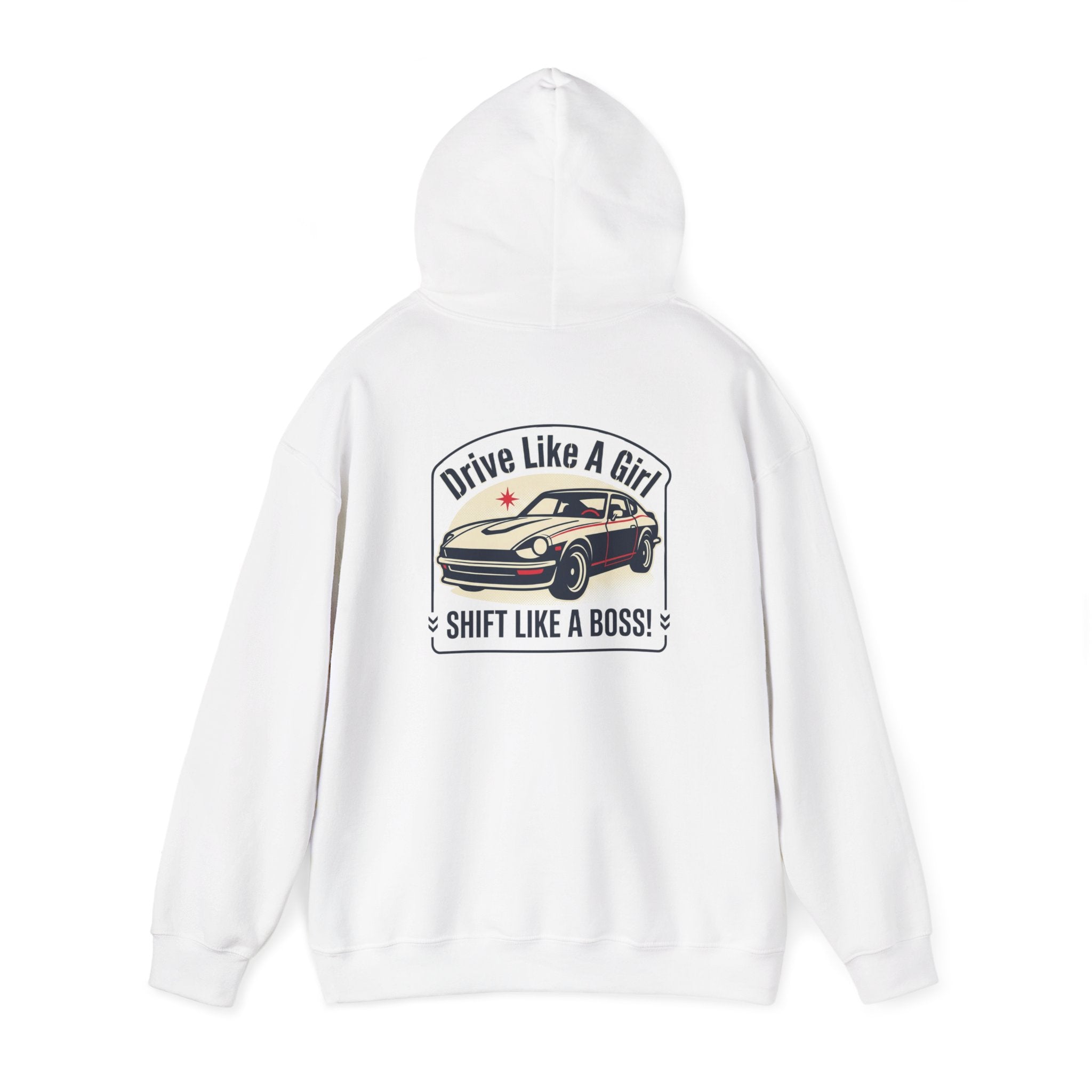 Drive Like a Girl Shift Like a Boss Hoodie | Vintage Sports Car Graphic