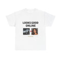 Looks Good Online Tee | Had Issues In Person graphic t-shirt, meme car mama design for Men