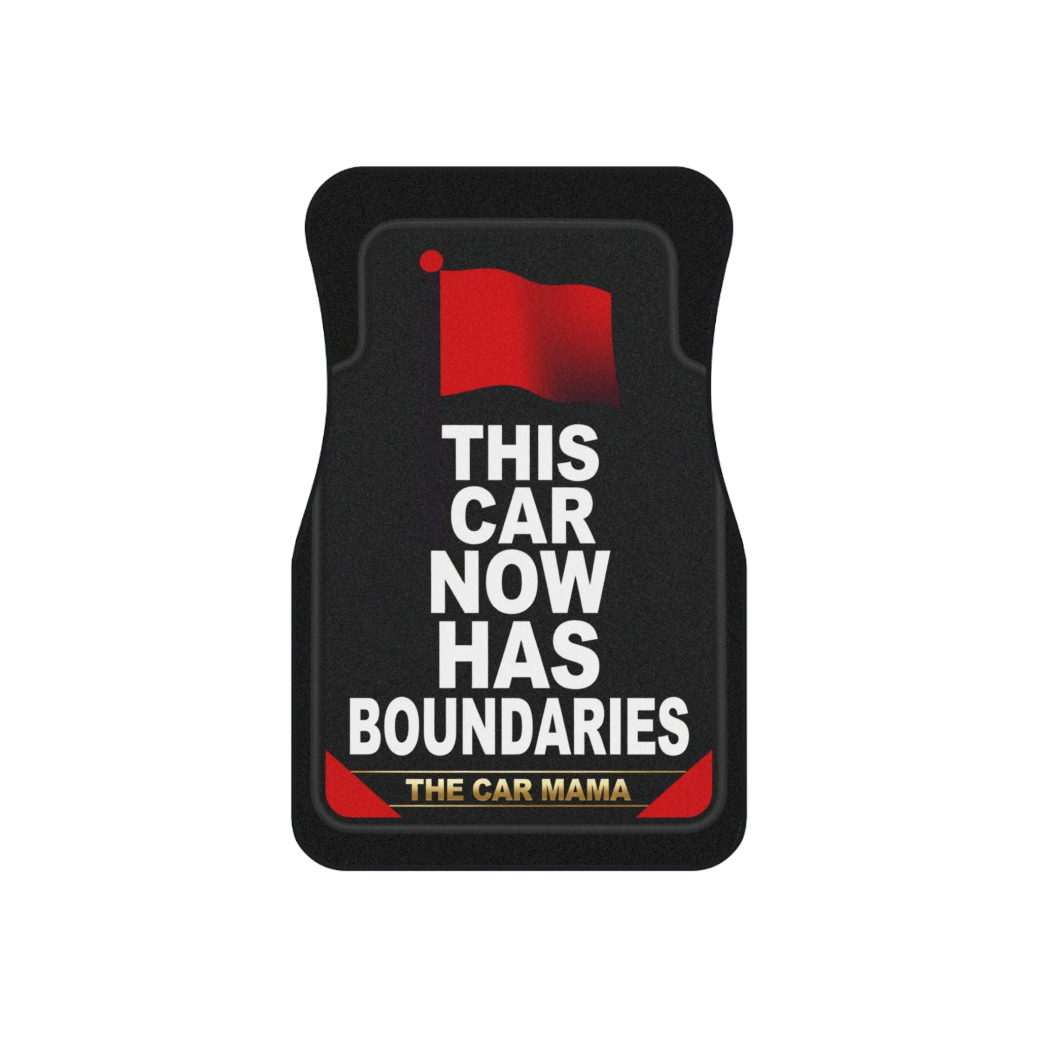This Car Now Has Boundaries car mats | Front Floor Mats