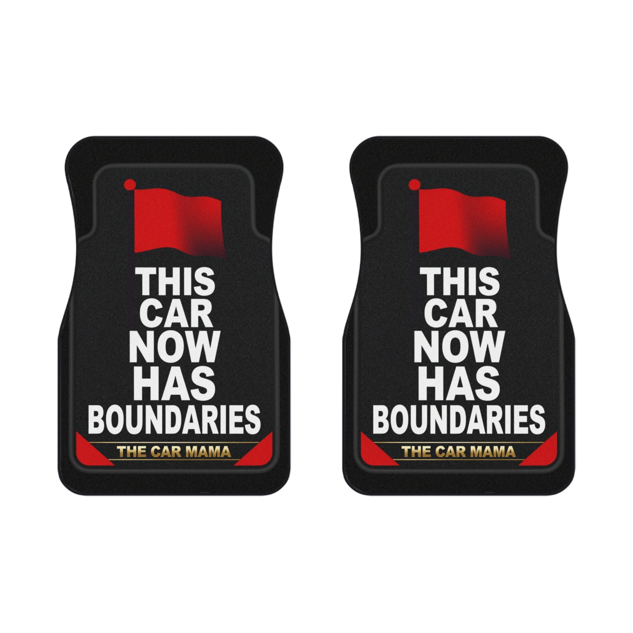 This Car Now Has Boundaries car mats | Front Floor Mats
